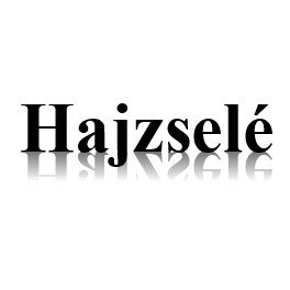Hajzselé